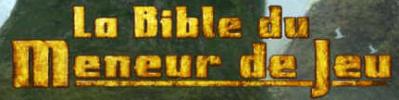 bannière de la Bible du Meneur de Jeu